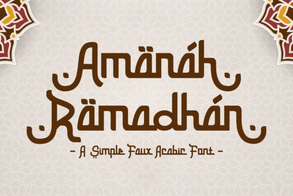 Amanah Ramadhan: A Peaceful Display Typeface for Editorial Design
