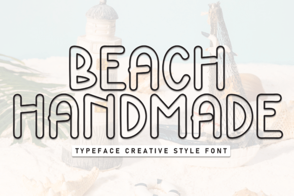 Beach Handmade: The Display Font for Relaxed Editorial Design