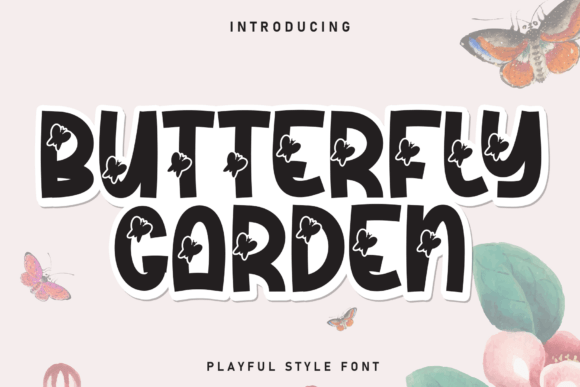 Butterfly Garden: A Friendly Display Font for Modern Brands