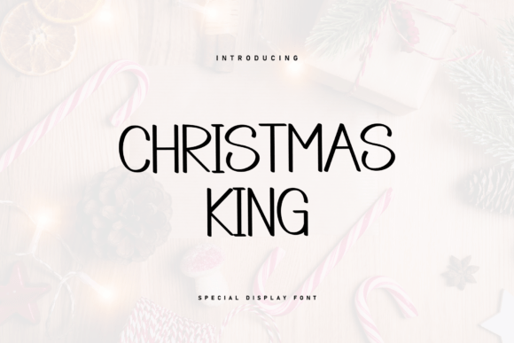 Christmas King: The Perfect Display Font for Festive Crafts