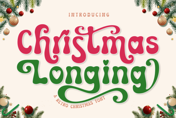 Christmas Longing: A Retro Display Typeface for Festive Branding