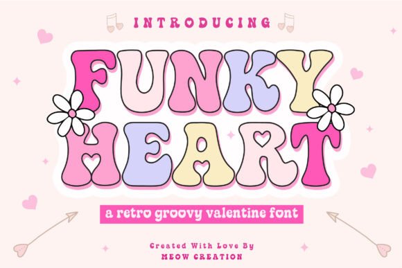 Funky Heart: The Vibrant Retro Groovy Font for Valentine's Campaigns