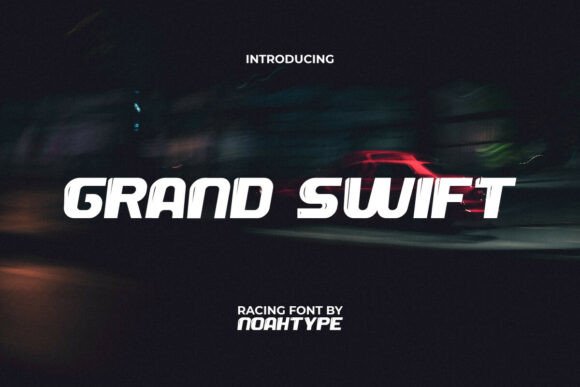Grand Swift: The Bold Font for Dynamic Business Branding