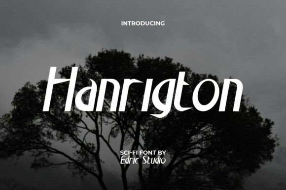 Hanrigton: The Futuristic Display Font for Bold Branding