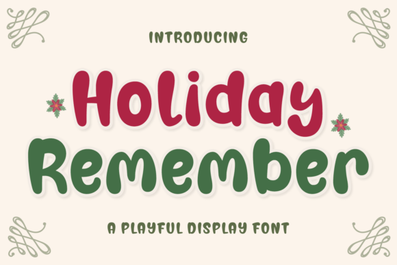 Holiday Remember: A Cheerful Display Font for Web Design