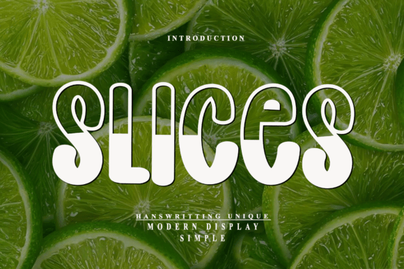Slices: A Timeless Handwritten Display Font for Editorial Design